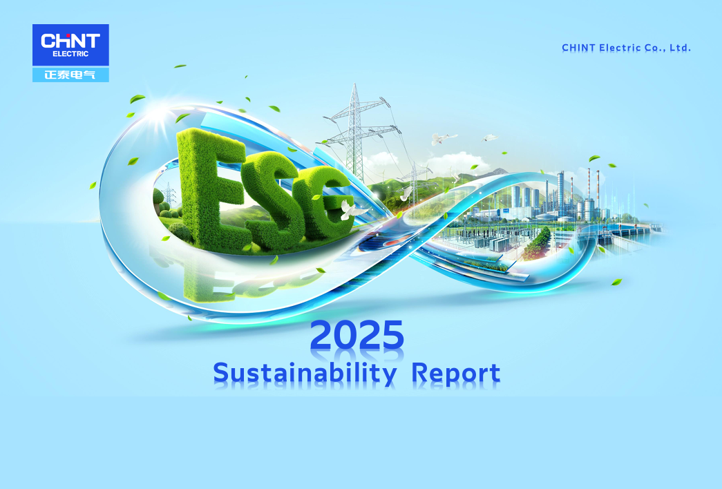 Chint Electric Co., Ltd. 2025 Sustainability Report
